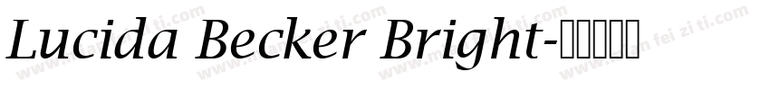 Lucida Becker Bright字体转换
